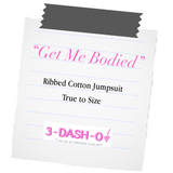 Get Me Bodied Jumpsuit